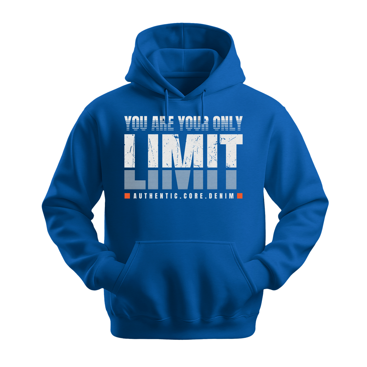 You Are Your Only Limit - Unisex Hoodie - Motivation Hoodie - Royal