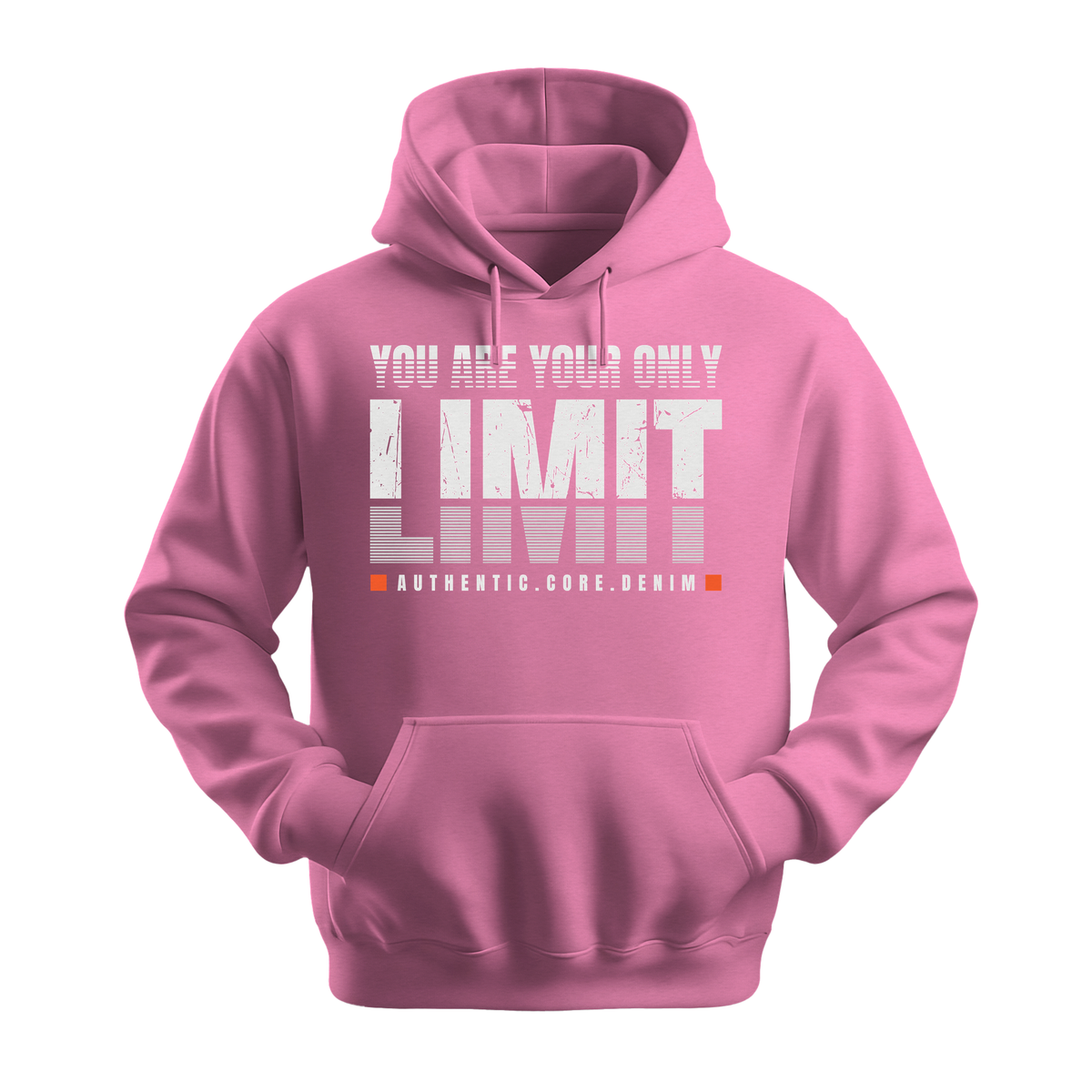 You Are Your Only Limit - Unisex Hoodie - Motivation Hoodie - Safety Pink