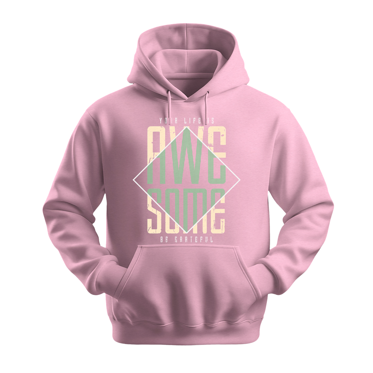 Your Life Is Awesome - Unisex Hoodie - Positive Apparel - Light Pink